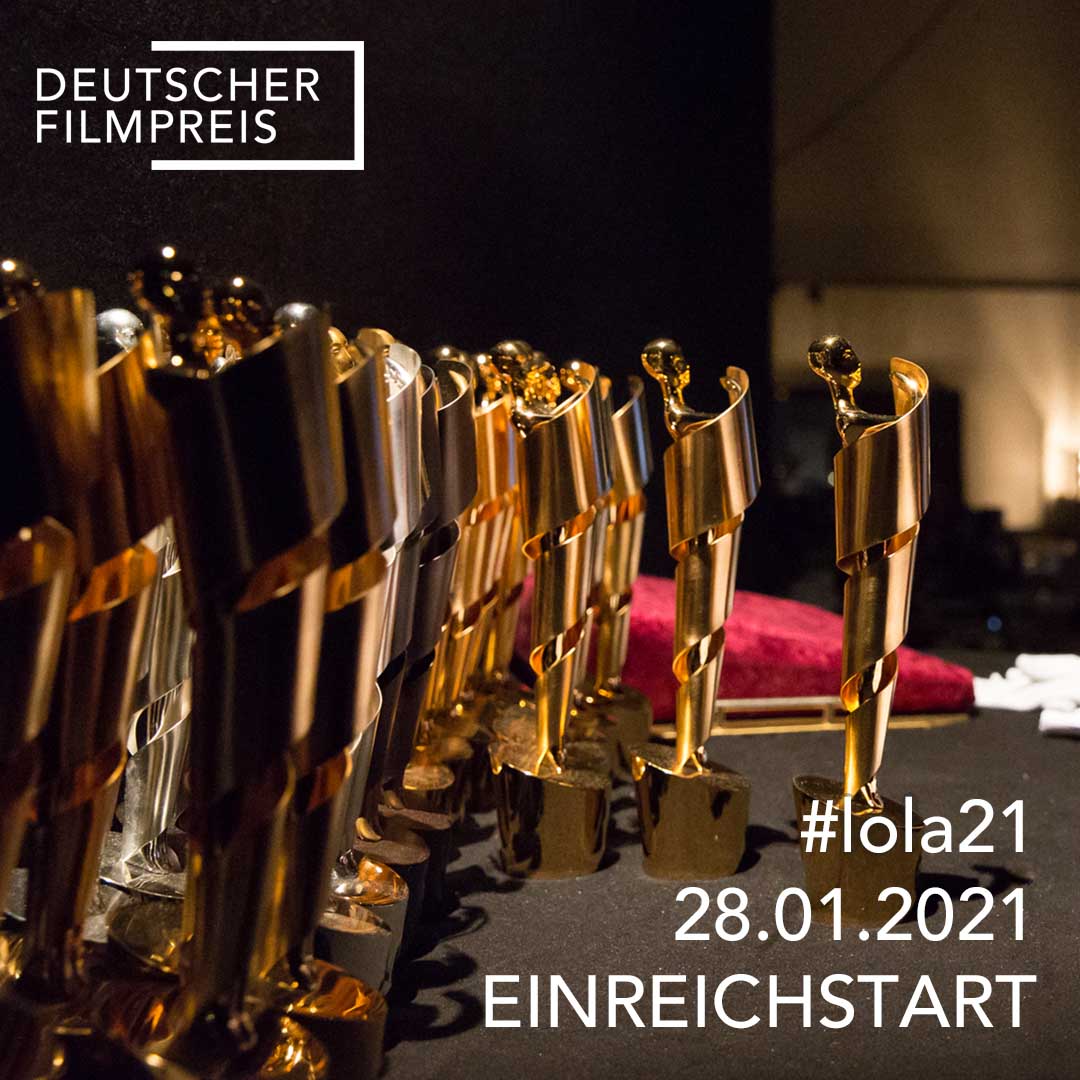Startschuss für den Deutschen Filmpreis 2021 Filmanmeldungen ab sofort